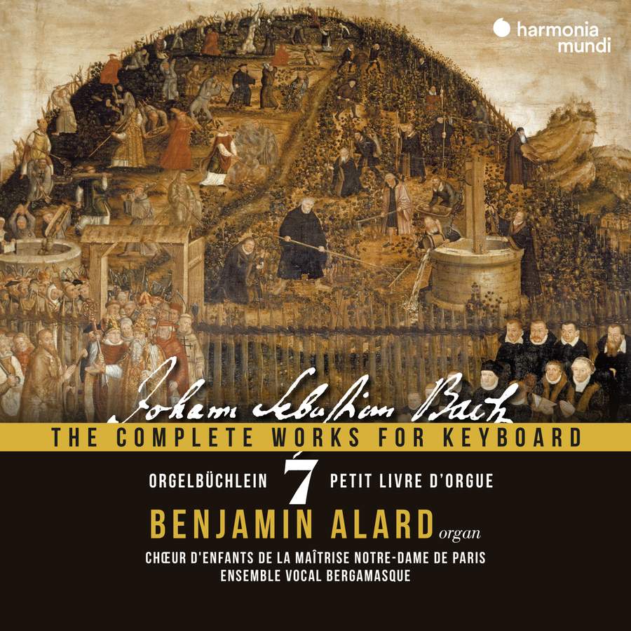 JS BACH The Complete Works for Keyboard, Vol 7 (Benjamin Alard